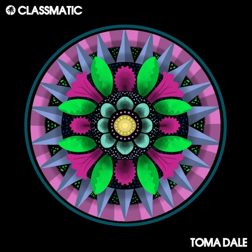 Classmatic - Toma Dale